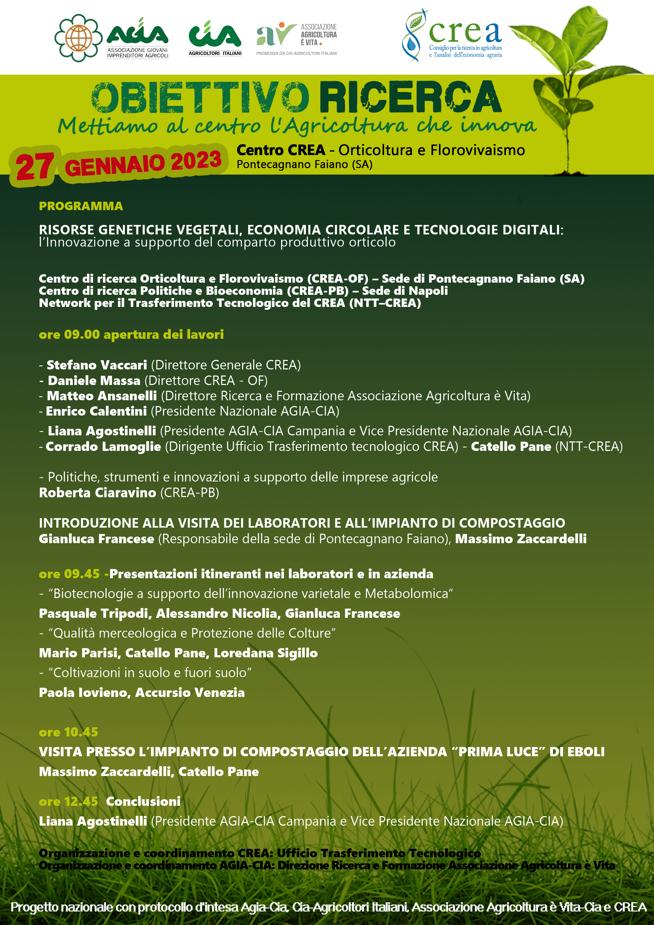 OBIETTIVO RICERCA: METTIAMO AL CENTRO L’AGRICOLTURA CHE INNOVA. AL CREA ORTICOLTURA E FLOROVIVAISMO DI PONTECAGNANO IL QUINTO APPUNTAMENTO