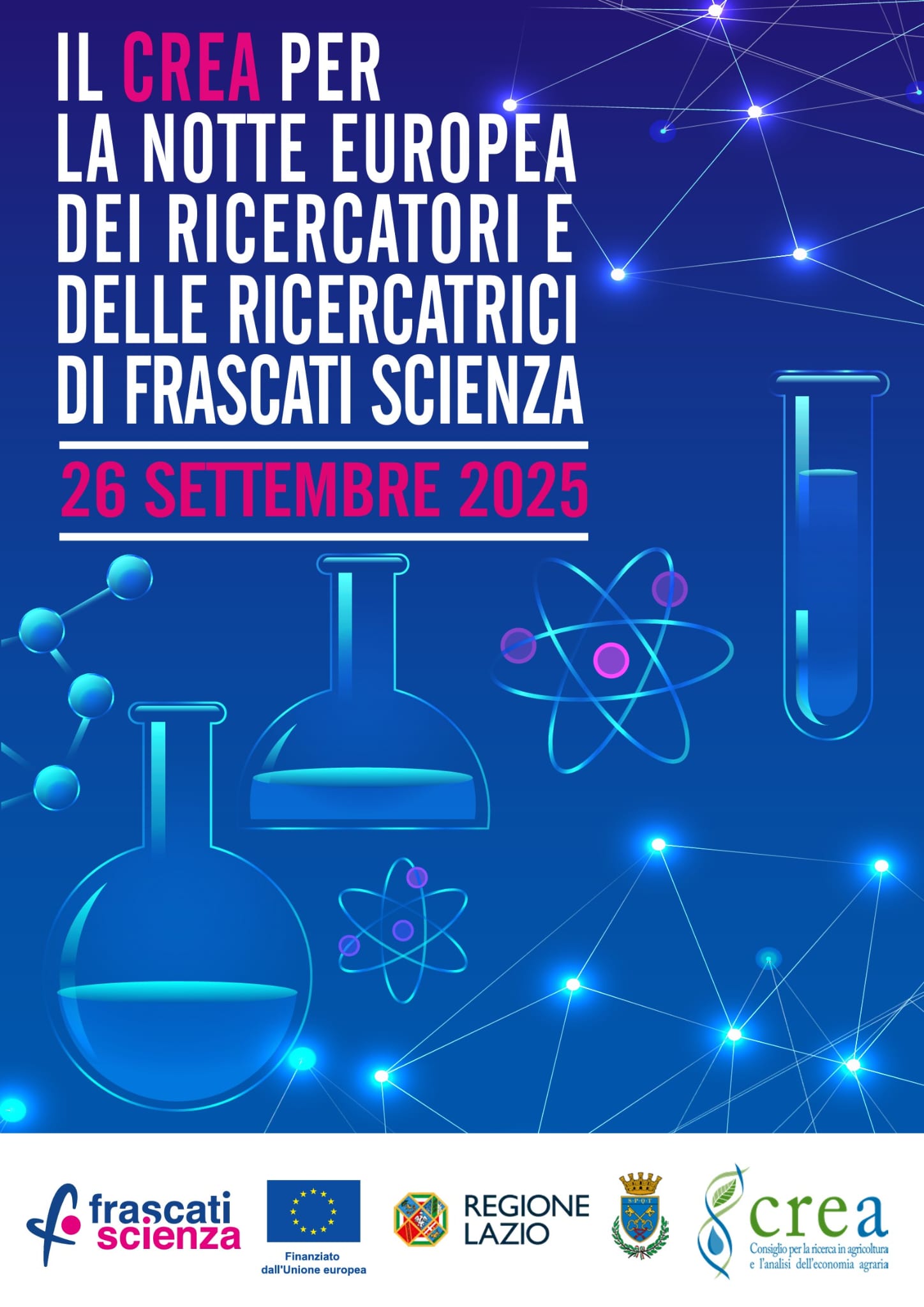 NOTTE EUROPEA DEI RICERCATORI: GLI APPUNTAMENTI DEL CREA DAL 22 AL 26 SETTEMBRE PER VIVERE UN GIORNO DA SCIENZIATI NOTTE EUROPEA DEI RICERCATORI: GLI APPUNTAMENTI DEL CREA DAL 22 AL 26 SETTEMBRE PER VIVERE UN GIORNO DA SCIENZIATI