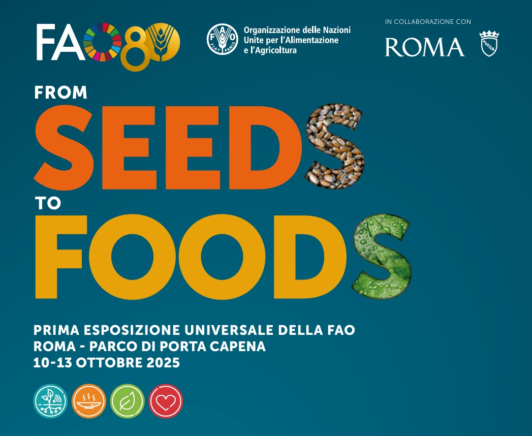 From Seeds to Foods: anche il CREA alla Prima Esposizione Globale FAO From Seeds to Foods: anche il CREA alla Prima Esposizione Globale FAO