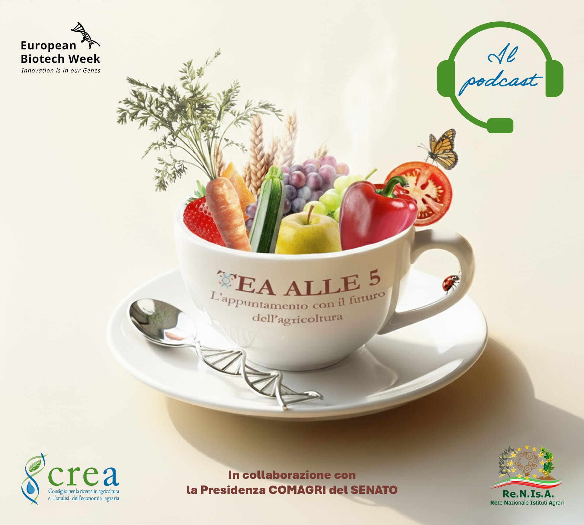 Il podcast del CREA TEA alle 5: un format originale, realizzato in occasione della Biotech Week Il podcast del CREA TEA alle 5: un format originale, realizzato in occasione della Biotech Week
