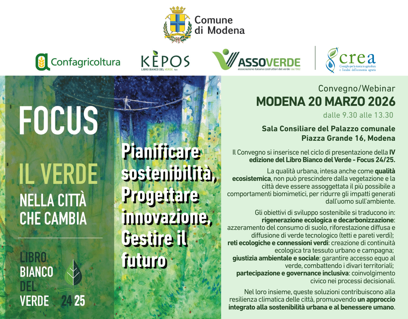 IL VERDE NELLA CITT&Agrave; CHE CAMBIA: Pianificare sostenibilit&agrave;, Progettare innovazione, Gestire il futuro