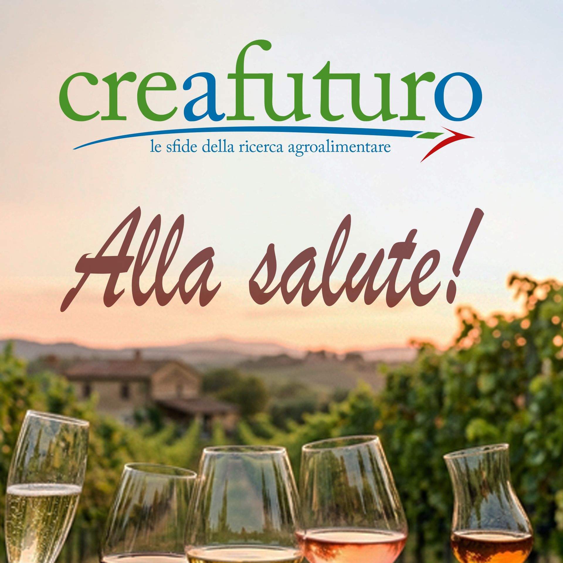 Alla salute! Online CREAFuturo Speciale Vinitaly 2026. La qualit&agrave; in campo