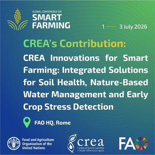 Il CREA alla Conferenza Globale FAO sullo Smart Farming: innovazione, sostenibilità e tecnologie digitali per l’agricoltura del futuro