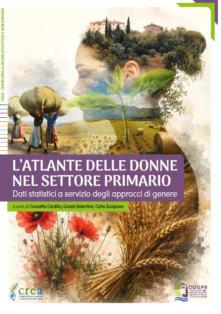 Giornata internazionale donne rurali: il CREA pubblica il primo Atlante delle Donne in agricoltura