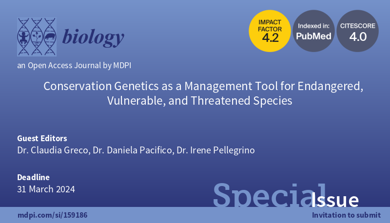 BIODIVERSITA’ VEGETALE E ANIMALE: CALL PER LA RIVISTA BIOLOGY - Extended Deadline