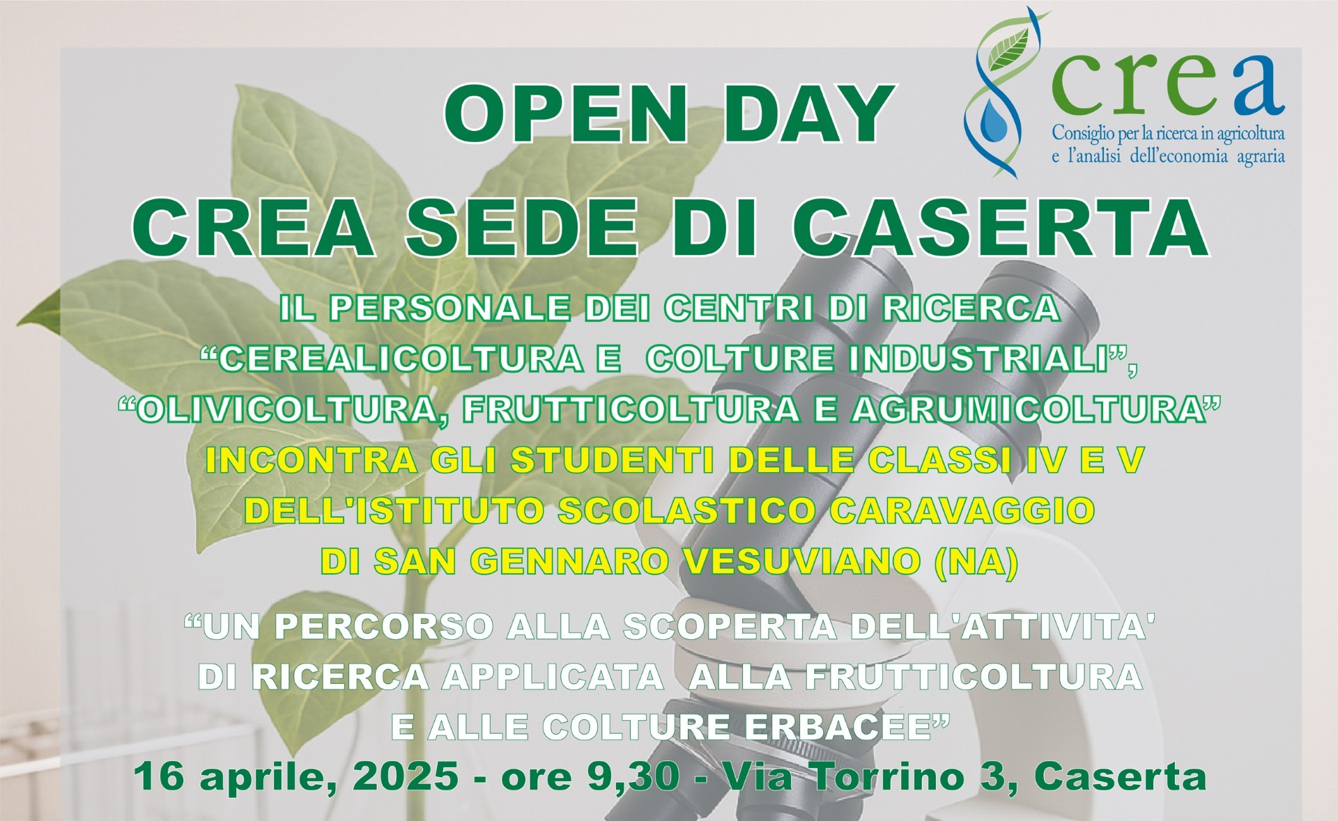 UN PERCORSO ALLA SCOPERTA DELL’ATTIVITA’ DI RICERCA APPLICATA ALLA FRUTTICOLTURA E ALLE COLTURE ERBACEE