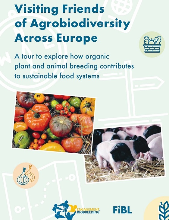Visiting Friends of Agrobiodiversity Across Europe