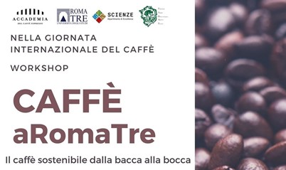 Caffè a RomaTre. Il caffè sostenibile dalla bacca alla bocca