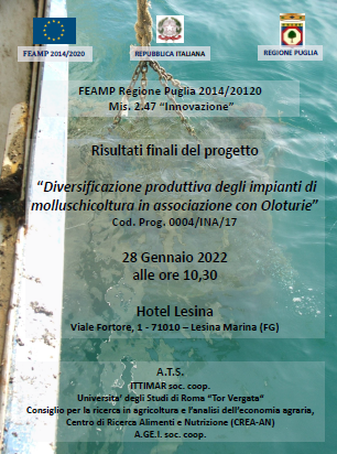 Presentazione dei Risultati del Progetto DIPRIMAO “Diversificazione produttiva degli impianti di molluschicoltura in associazione con Oloturie” FEAMP Regione Puglia 2014-20120 - Mis. 2.47 “Innovazione”