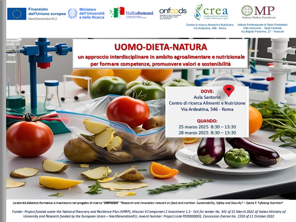 UOMO-DIETA-NATURA: un approccio interdisciplinare in ambito agroalimentare e nutrizionale per formare competenze, promuovere valori e sostenibilità