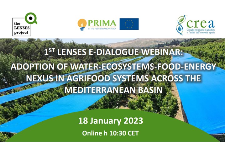 1ST LENSES E-DIALOGUE WEBINAR: ADOPTION OF WATER-ECOSYSTEMS-FOOD-ENERGY NEXUS IN AGRIFOOD SYSTEMS ACROSS THE MEDITERRANEAN BASIN