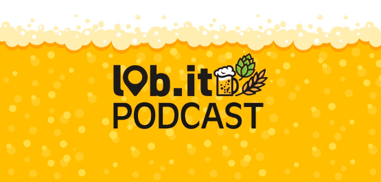 Online il sesto episodio del podcast LOB.IT