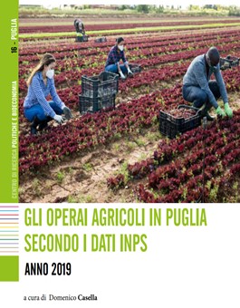 Gli operai agricoli in Puglia secondo i dati INPS – Anno 2019