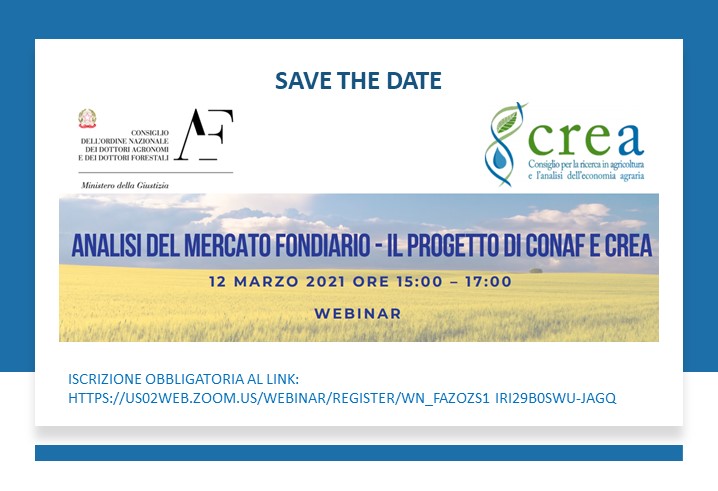 ANALISI DEL MERCATO FONDIARIO. IL PROGETTO DI CREA E CONAF