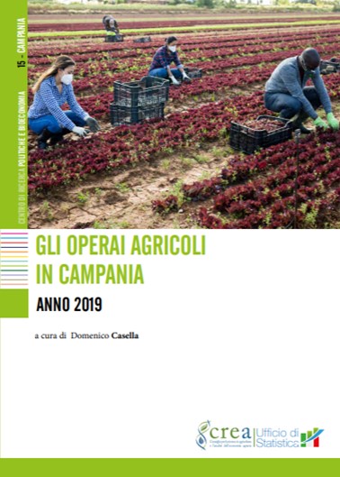 Gli operai agricoli in Campania – Anno 2019