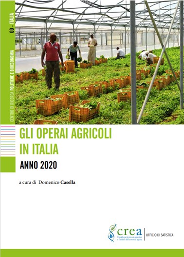 Gli operai agricoli in Italia secondo i dati INPS relativi al 2020