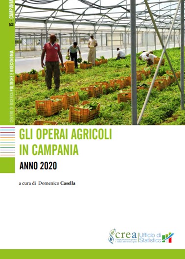 Gli operai agricoli in Campania – Anno 2020