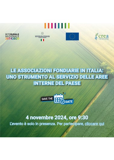Le Associazioni Fondiarie in Italia: uno strumento al servizio delle aree interne del Paese