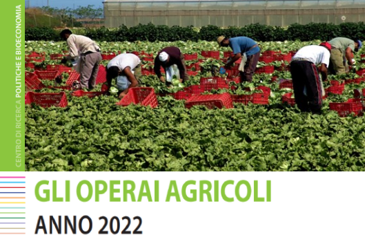 Gli operai agricoli in Veneto - Anno 2022