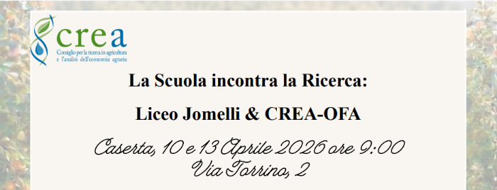 La Scuola incontra la Ricerca: Liceo Jomelli & CREA-OFA