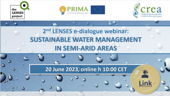 2nd LENSES e-dialogue webinar: SUSTAINABLE WATER MANAGEMENT IN SEMI-ARID AREAS