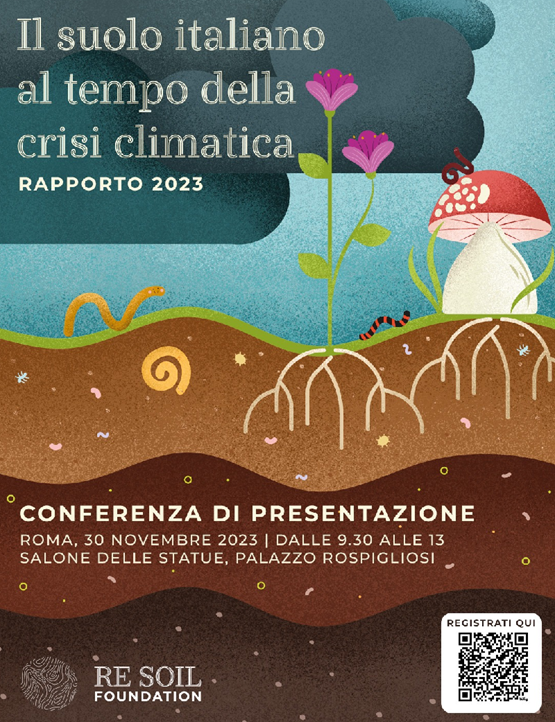 Dissesto, degrado, desertificazione, contaminazione, cementificazione: Re Soil presenta il primo Rapporto sulla salute del suolo italiano