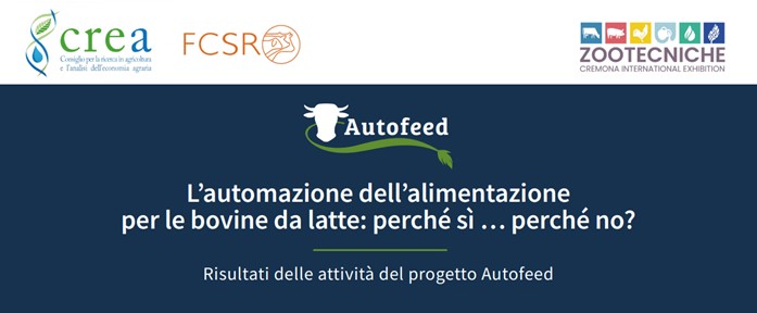 L’automazione dell’alimentazione per le bovine da latte: perché sì… perché no? I primi risultati del progetto Autofeed