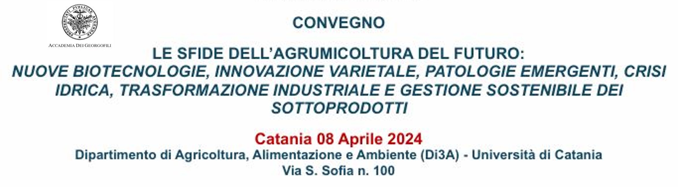 Le sfide dell’agrumicoltura del futuro: nuove biotecnologie, innovazione varietale, patologie emergenti, crisi idrica, trasformazione industriale e gestione sostenibile dei sottoprodotti